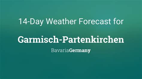 Garmisch, Bavaria, Germany Weather Forecast .